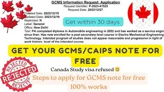 Steps to apply for GCMS/Caips note for free😯 in English//Canada study visa refused 🍁100% works