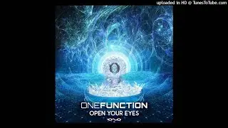 One Function - Open Your Eyes (Original Mix)