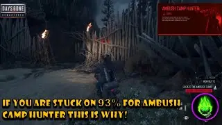 Охота в лагере &laquo;Засада&raquo; в Days Gone завершена &mdash; эксперт раскрывает секретное местоположение.