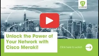 IT Authorities and Cisco Meraki