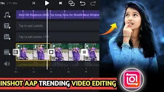 Inshot Reels Video Editing | Trending Video Editing In Inshot App | Slow Motion Reel Video Editing