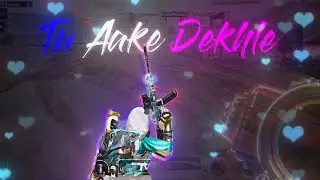 Tu Aake Dekhle | Bgmi Velocity Montage | Demon'sFX | #GWGOKU