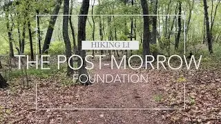 Walking the Post Morrow foundation North Loop