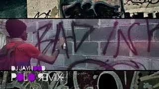 DJ Jayhood - Polo Remix [HD] Directed By @IshellVaughan