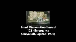 SNES - Front Mission- Gun Hazard - 102 - Emergency