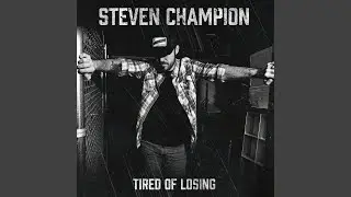 Tired of Losing