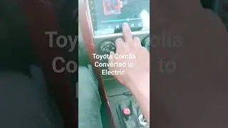 I Succefully Converted 2009 Toyota Corolla from ICE to Electric