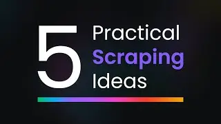 5 Web Scraping Projects for Learning, Profit & Fun