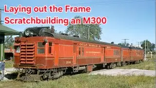 Scratchbuilding a Locomotive EMC M300 - Ep2 The Backshops