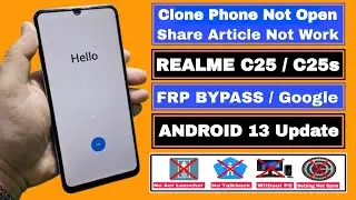 Realme C25s FRP Bypass | Realme C25 Google Account Bypass | 2025 New Update Without PC ANDROID 13/12