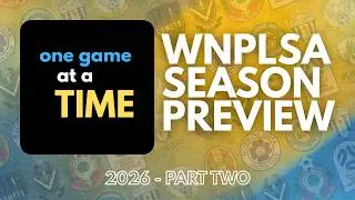 WNPLSA 2026 Season Preview - One Game at a Time