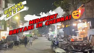 Midnight Briyani in Chennai 🍗😋 |  Must Try Spot in Chennai | Food Vlog