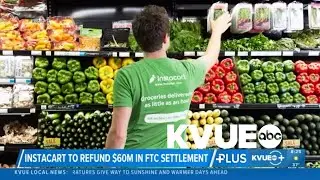 Instacart to pay $60M in refunds after Instacart settlement