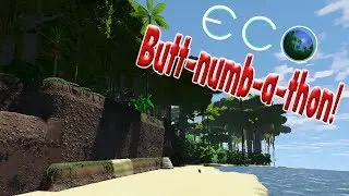 ECO BUTT-NUMB-A-THON! (Eco 8.0 Update Livestream)