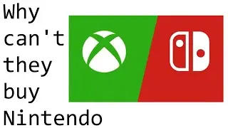 Why can't Microsoft buy Nintendo