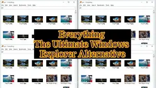 Everything : The Ultimate Windows Explorer Alternative