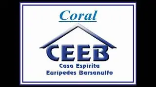 ESTOU AQUI | Roberto Carlos | M&uacute;sica Esp&iacute;rita | Coral CEEB RJ | CEIP Podcast