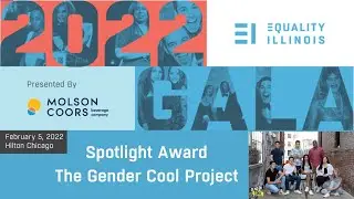 Equality Illinois 2022 Gala - The Gender Cool Project