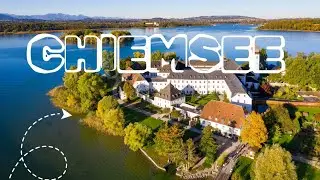 Chiemsee, Germany 🇩🇪 | Prien am Chiemsee - Day Trip | Beautiful Islands - Herrinsel and Frauinsel