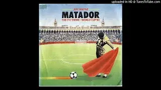MATADOR (WORLD CUP SPAIN 1982) - JEFF WAYNE