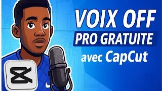 Enregistrer une VOIX OFF PRO gratuitement avec CapCut (Astuces 2025)
