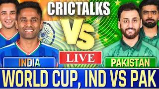 🔴 Live: IND vs PAK, World Cup, Live Cricket Match Score, Commentary Last 3 Over India v Pakistan