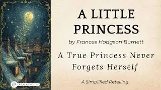 A Little Princess | Frances Hodgson Burnett | Classic Literature