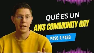 Qu&eacute; es un AWS Community Day | Tips para participar ☁️