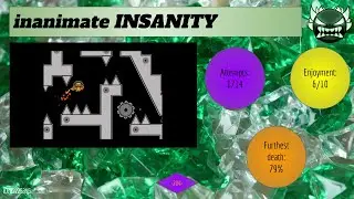Beating the ENTIRE Pointercrate Demonlist! Level 284 - inanimate INSANITY