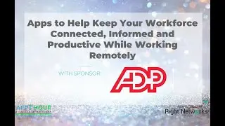 Apps to Help Keep Your Workforce Connected, Informed and Productive While Working Remotely