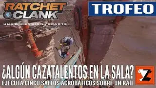 Ratchet & Clank: Una Dimensi&oacute;n Aparte - Trofeo &iquest;Alg&uacute;n cazatalentos en la sala? (Alert the Sponsors)