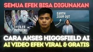 Cara Bikin Video VFX AI Keren GRATIS! 🔥 Cuma Pakai Higgsfield AI (100% Tanpa Bayar!)
