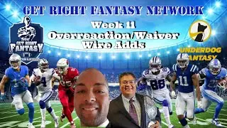 Week 10 Overreaction & Week 11 Top Waiver Wire Adds | GRFN Ep. 219