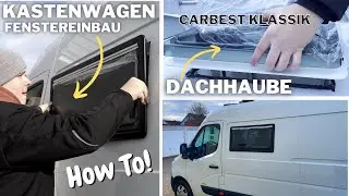 Fenster Einbau im Van - Dachfenster einbauen | Carbest | Wohnmobilausbau Teil 4