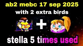 Angry birds 2 mighty eagle bootcamp Mebc 17 sep 2025 with 2 extra birds chuck+stella#ab2 mebc today