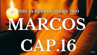 Biblia Hablada-BIBLIA REINA VALERA 1960 MARCOS CAP 16