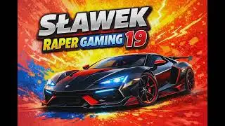 Sławek raper Gaming 19 muzyka @sławekrapergejming 