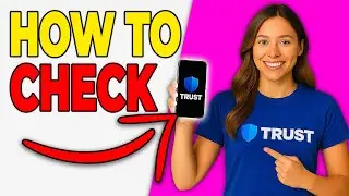 How To Check Your Wallet Balance On Trust Wallet (Updated 2026)