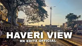 Haveri view 🌿🥶