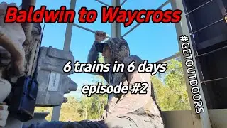 6 trains in 6 days episode # 2 / Tampa to Talladega and back