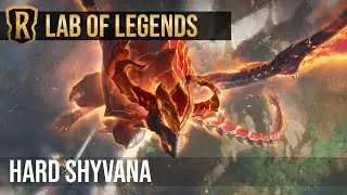 Fully Buffed Shyvana | Lab of Legends Shyvana Hard | Legends of Runeterra Indonesia