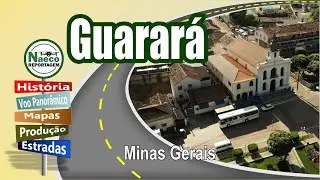 Guarará, MG – Cidade para passear, morar e investir.