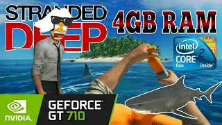 STRANDED DEEP // CORE 2 QUAD Q8400 // GT 710 1GB DDR3 // 4GB RAM DDR2 2021 ATUALIZADO