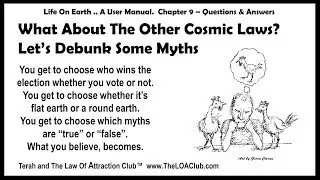 Chapter 9 - What About The Other Cosmic Laws?