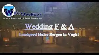 DJ Landgoed Huize Bergen in Vught, Allround DJ, Bruiloft DJ, Wedding DJ, Huwelijk DJ, Jubileumfeest
