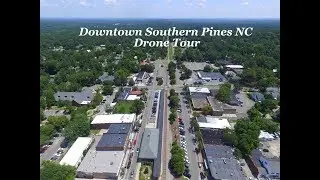 Downtown Southern Pines Drone Tour