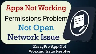How To Fix EssayPro App not working | Not Open | Space Issue | Network & Permissions Issue