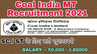 Coal India MT Recruitment 2021 / Coal India