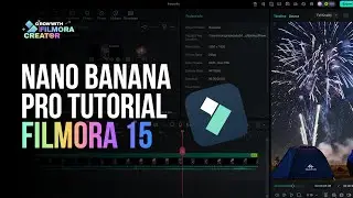 NANO BANANA PRO TUTORIAL (AI Image) | Filmora 15