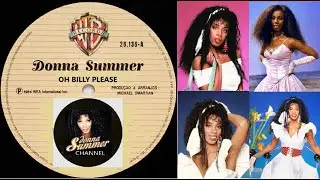 Donna Summer - Oh Billy Please (Extended Remix Version 80's) Donna Summer Channel